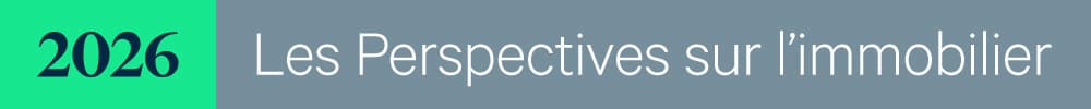 Les perspectives sur l'immobilier 2026