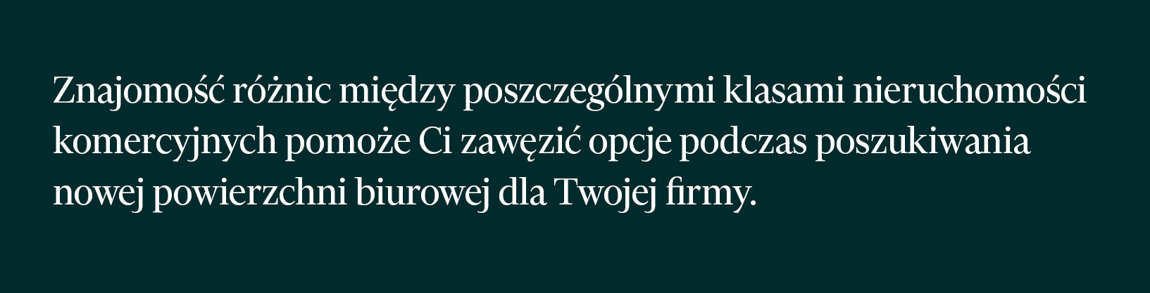 cytat prezentujący klasyfikację biurowców A, B, C