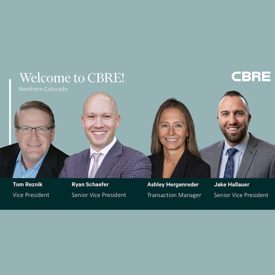 CBRE Northern Colorado commercial real estate team welcome graphic featuring brokerage and transaction professionals with names and titles.