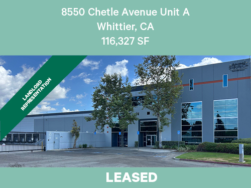 Exterior view of a leased industrial building at 8550 Chetle Avenue Unit A in Whittier, California, totaling 116,327 square feet.